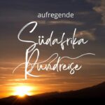 Aufregende Südafrika Rundreise